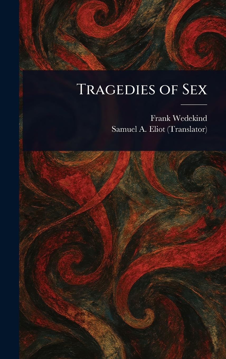 Tragedies of Sex Drama