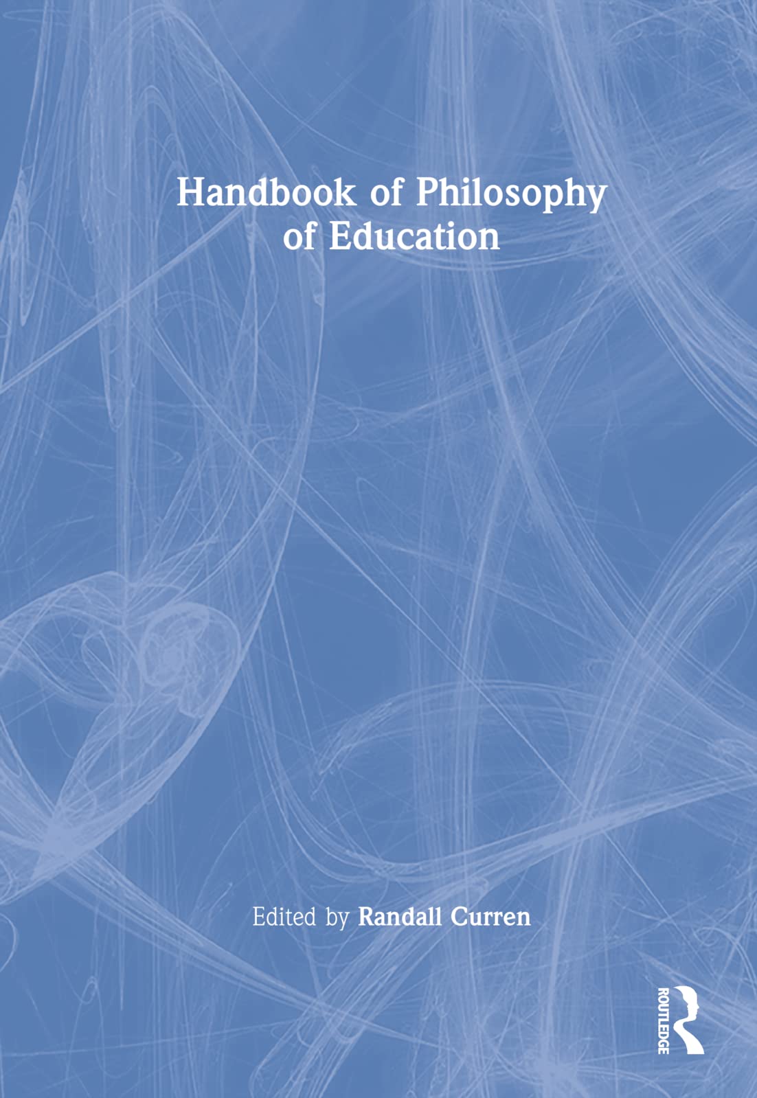 Handbook of Philosophy of Education book