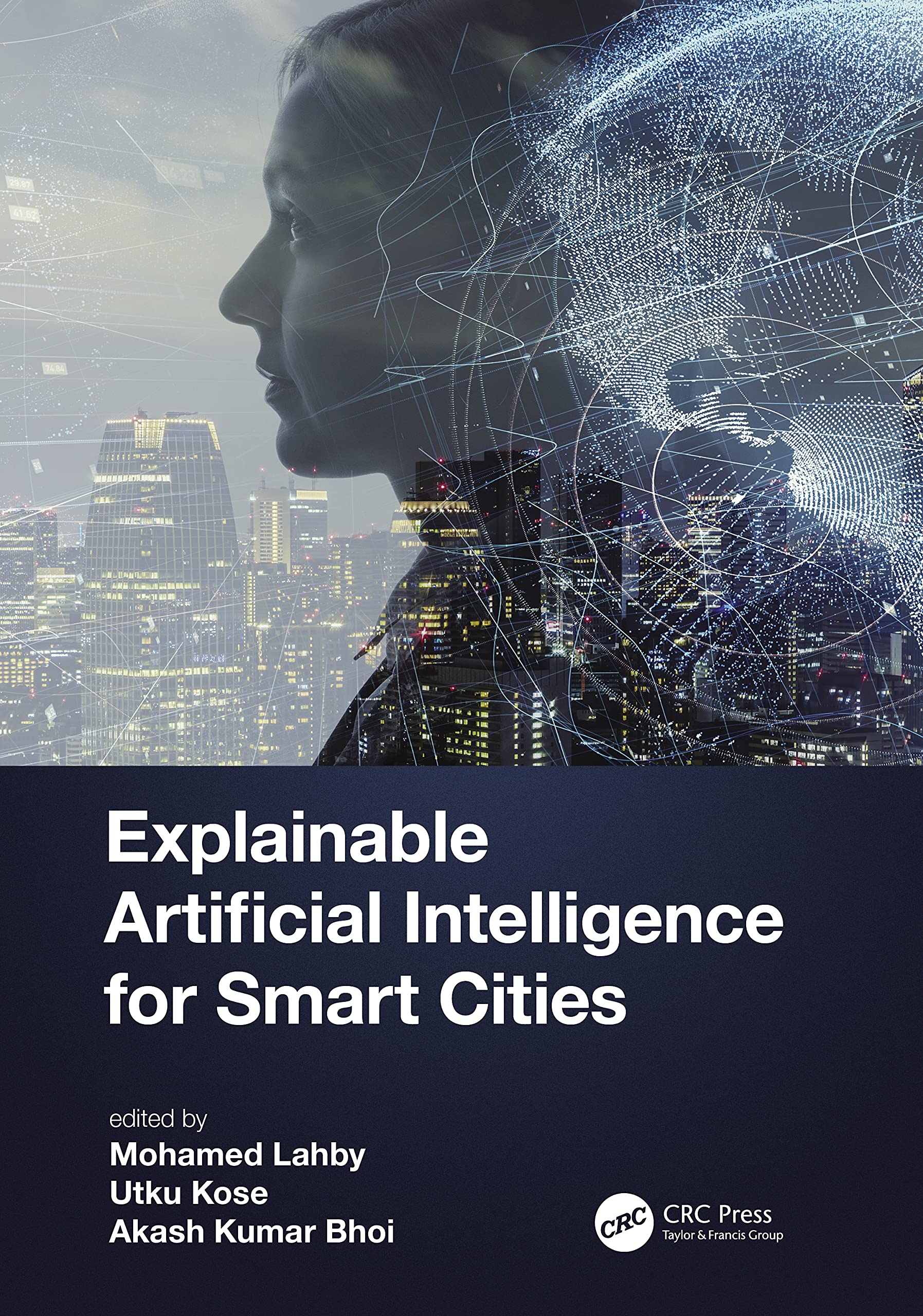 Explainable Artificial Intelligence for Smart Cities Computer Science