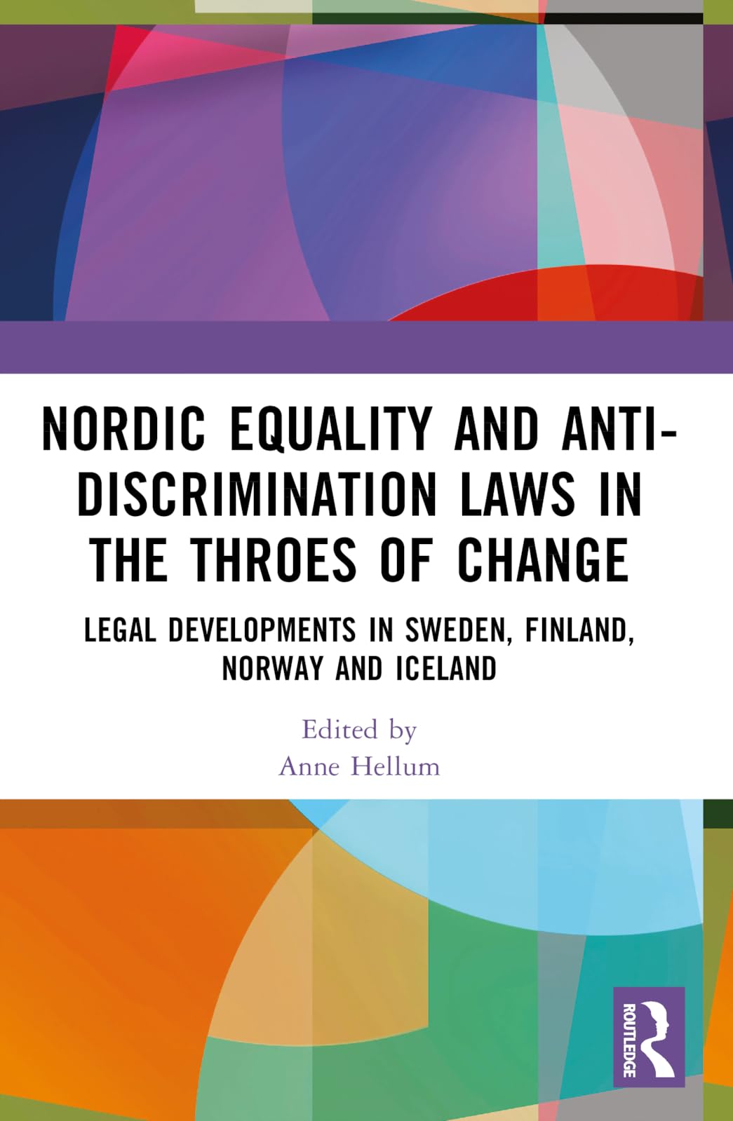 Nordic Equality and Anti-Discrimination Laws in the Throes of Change Law
