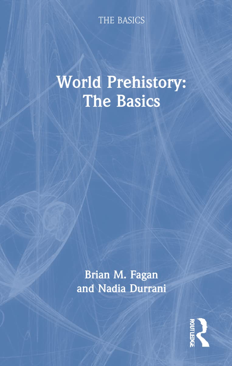 Product Image: World Prehistory: The Basics