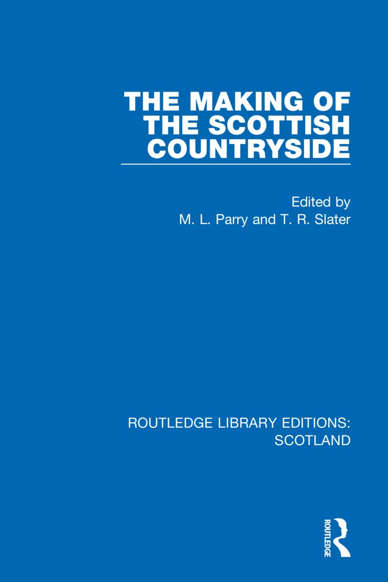 The Making of the Scottish Countryside Social Sciences