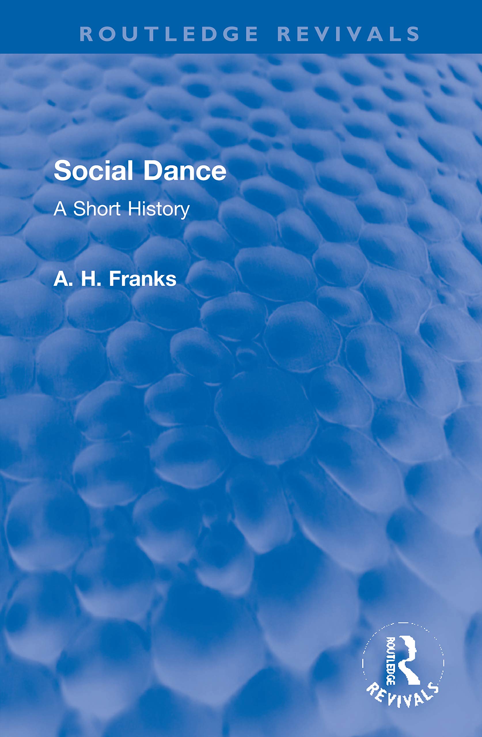 Product Image: Social Dance: A Short History (Routledge Revivals)