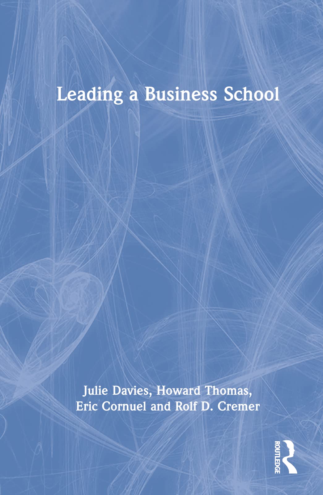Product Image: Leading a Business School