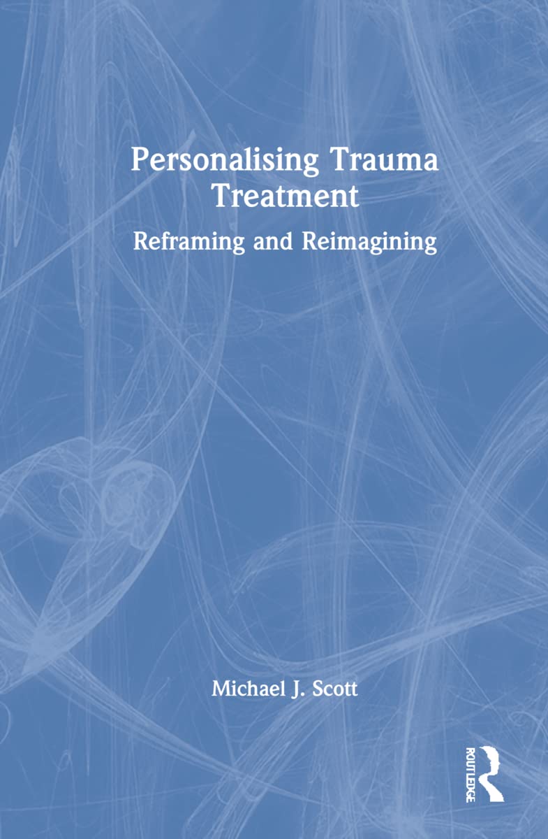 Product Image: Personalising Trauma Treatment: Reframing and Reimagining