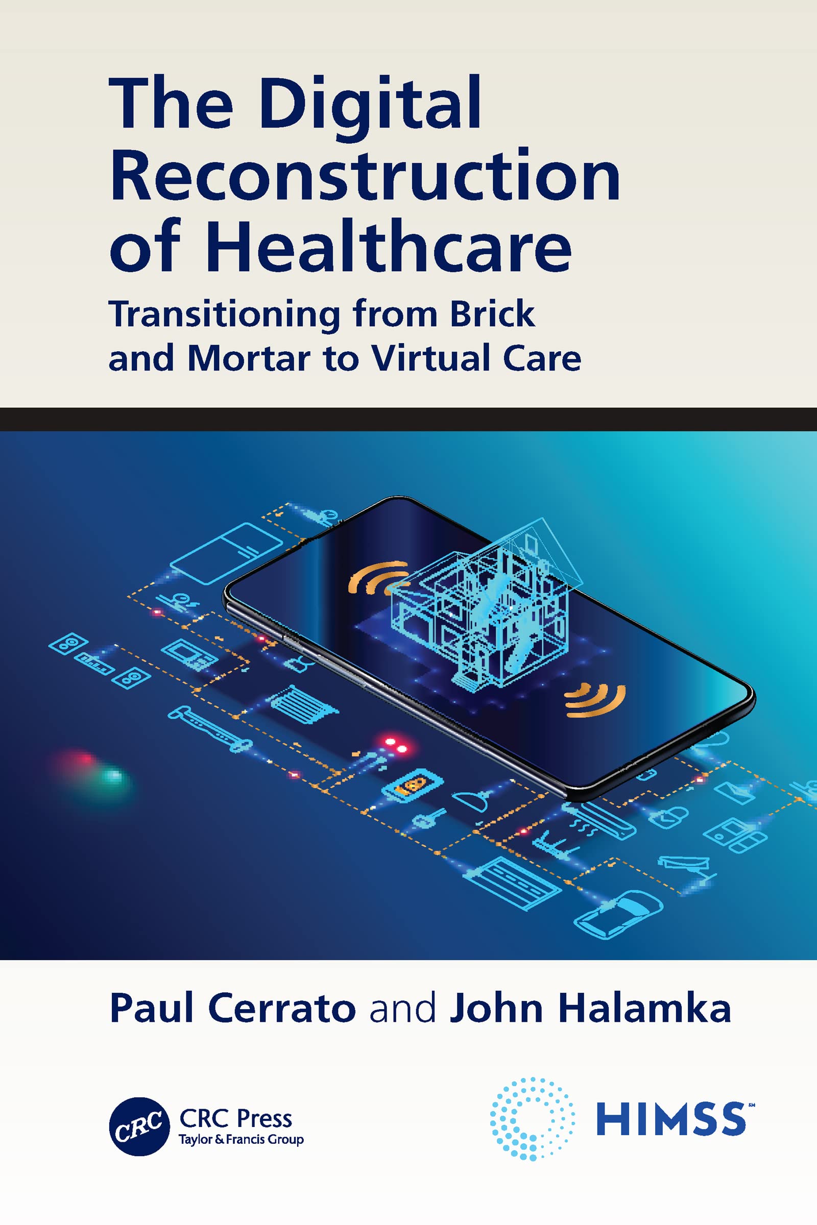 The Digital Reconstruction of Healthcare Medicine