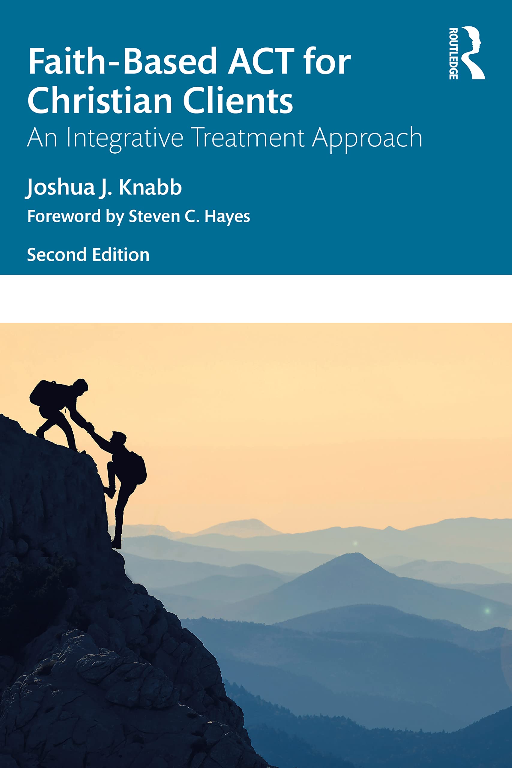 Faith-Based ACT for Christian Clients: An Integrative Treatment Approach Medicine