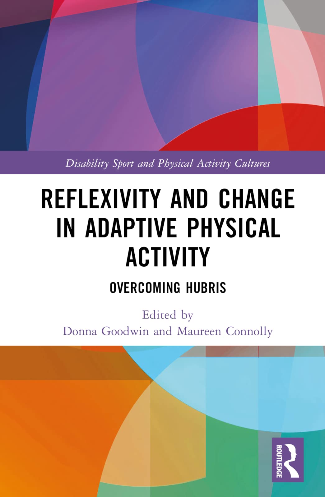 Product Image: Reflexivity and Change in Adaptive Physical Activity