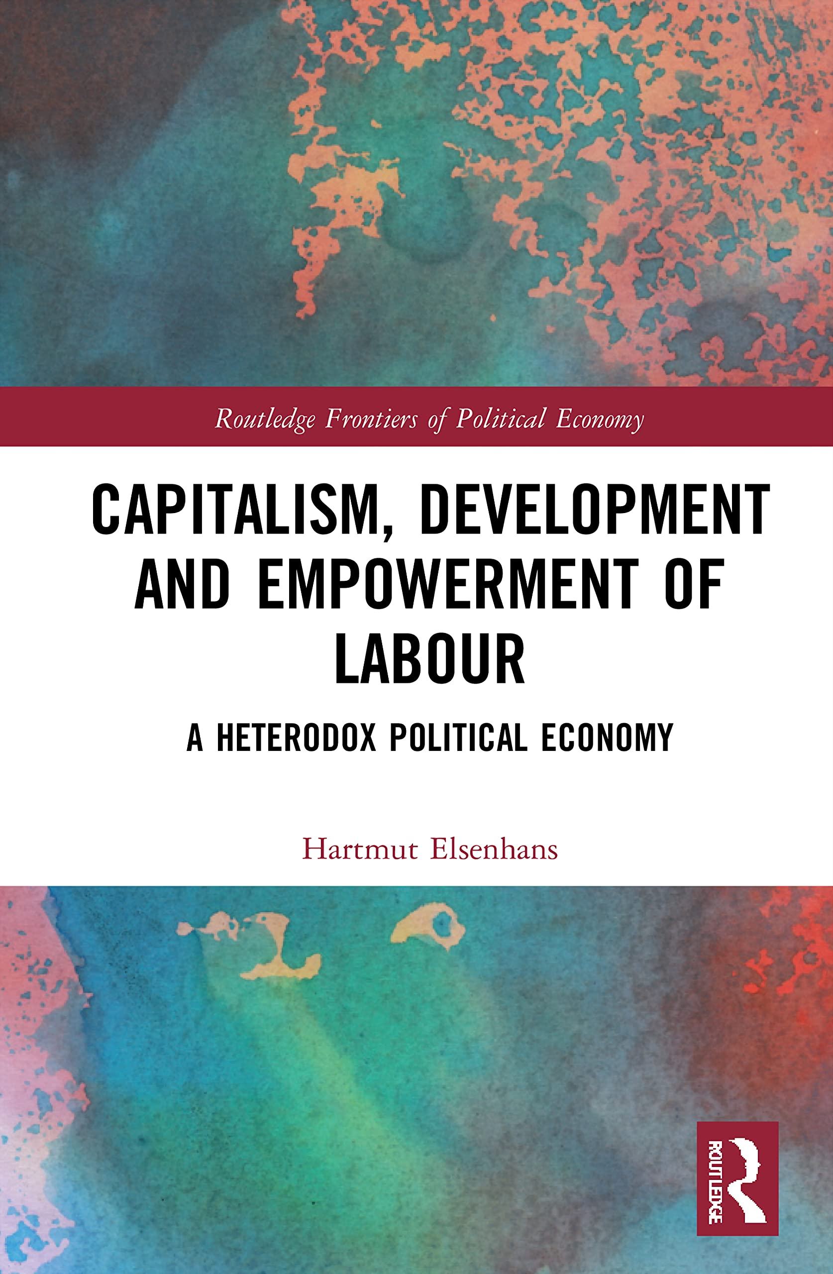 Capitalism, Development and Empowerment of Labour book