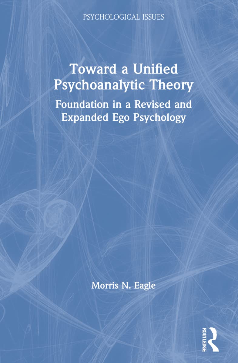 Product Image: Toward a Unified Psychoanalytic Theory