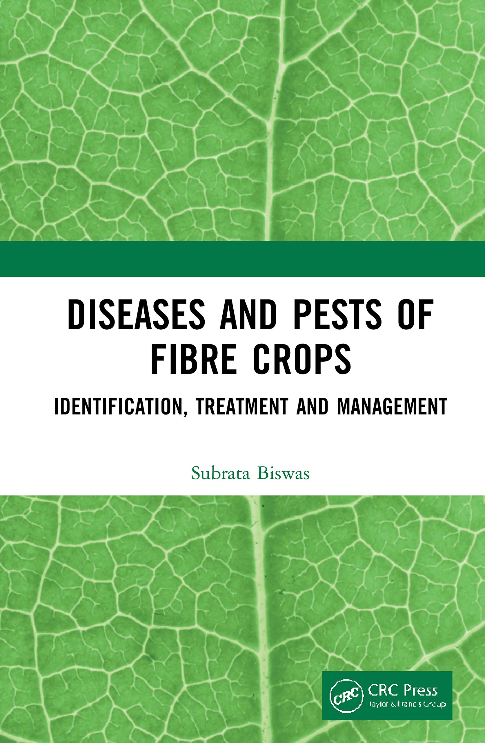 Diseases and Pests of Fibre Crops Natural Sciences