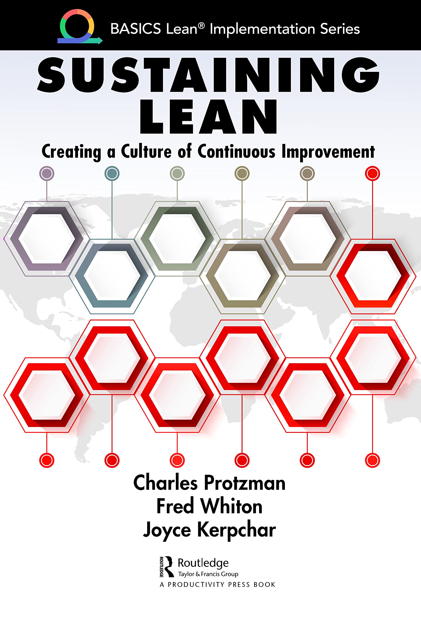 Product Image: Sustaining Lean: Creating a Culture of Continuous Improvement (BASICS Lean Implementation)