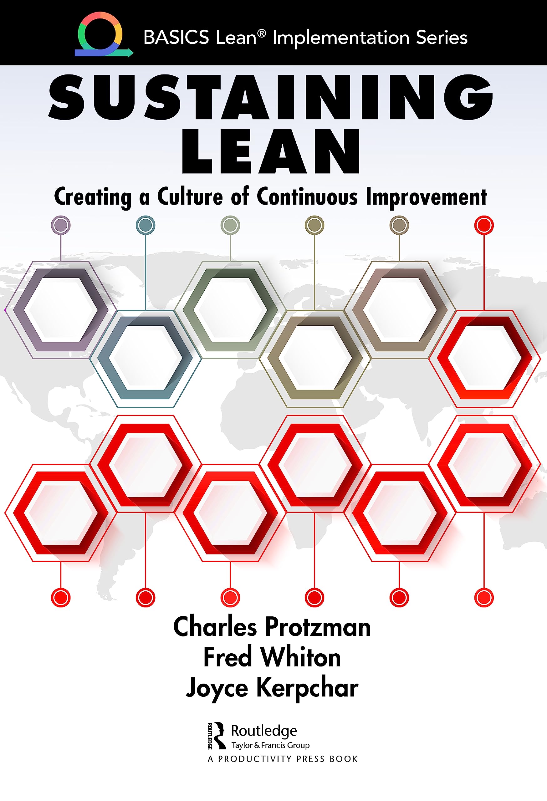 Product Image: Sustaining Lean: Creating a Culture of Continuous Improvement (Basics Lean Implementation)