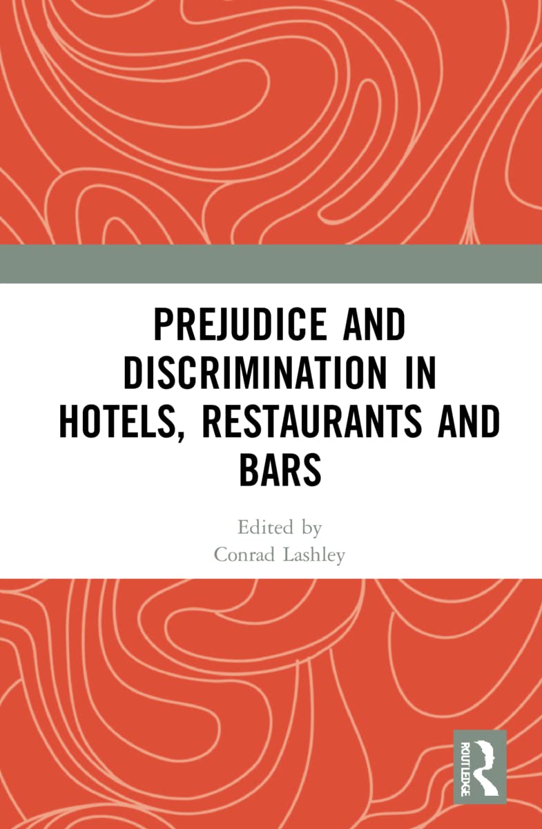 Prejudice and Discrimination in Hotels, Restaurants and Bars Business, Finance & Career