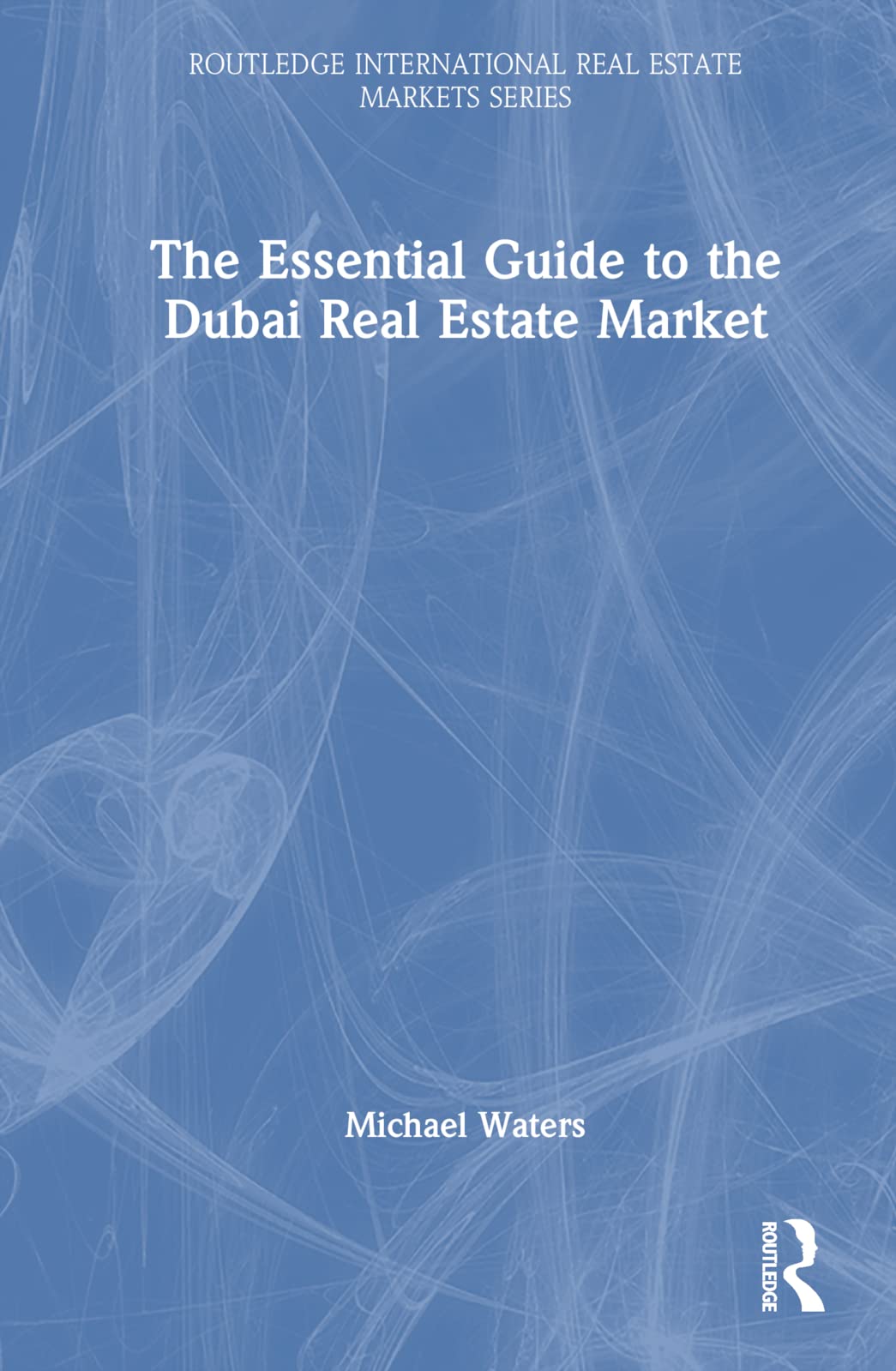 The Essential Guide to the Dubai Real Estate Market Law