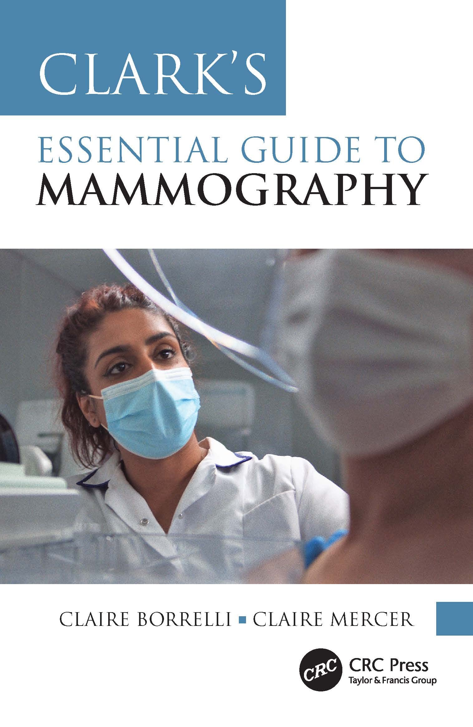 Clark's Essential Guide to Mammography (Clark's Companion Essential Guides) Medicine