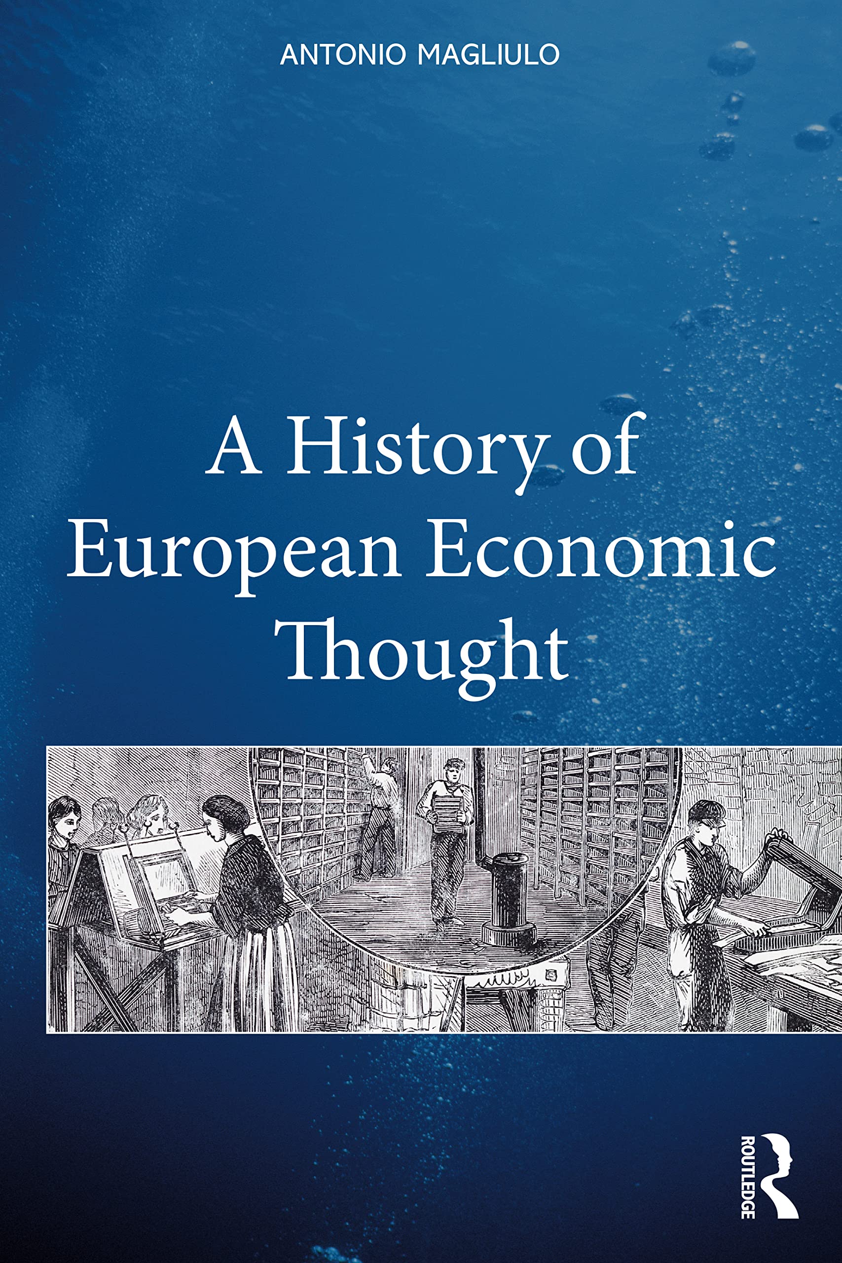 A History of European Economic Thought Law