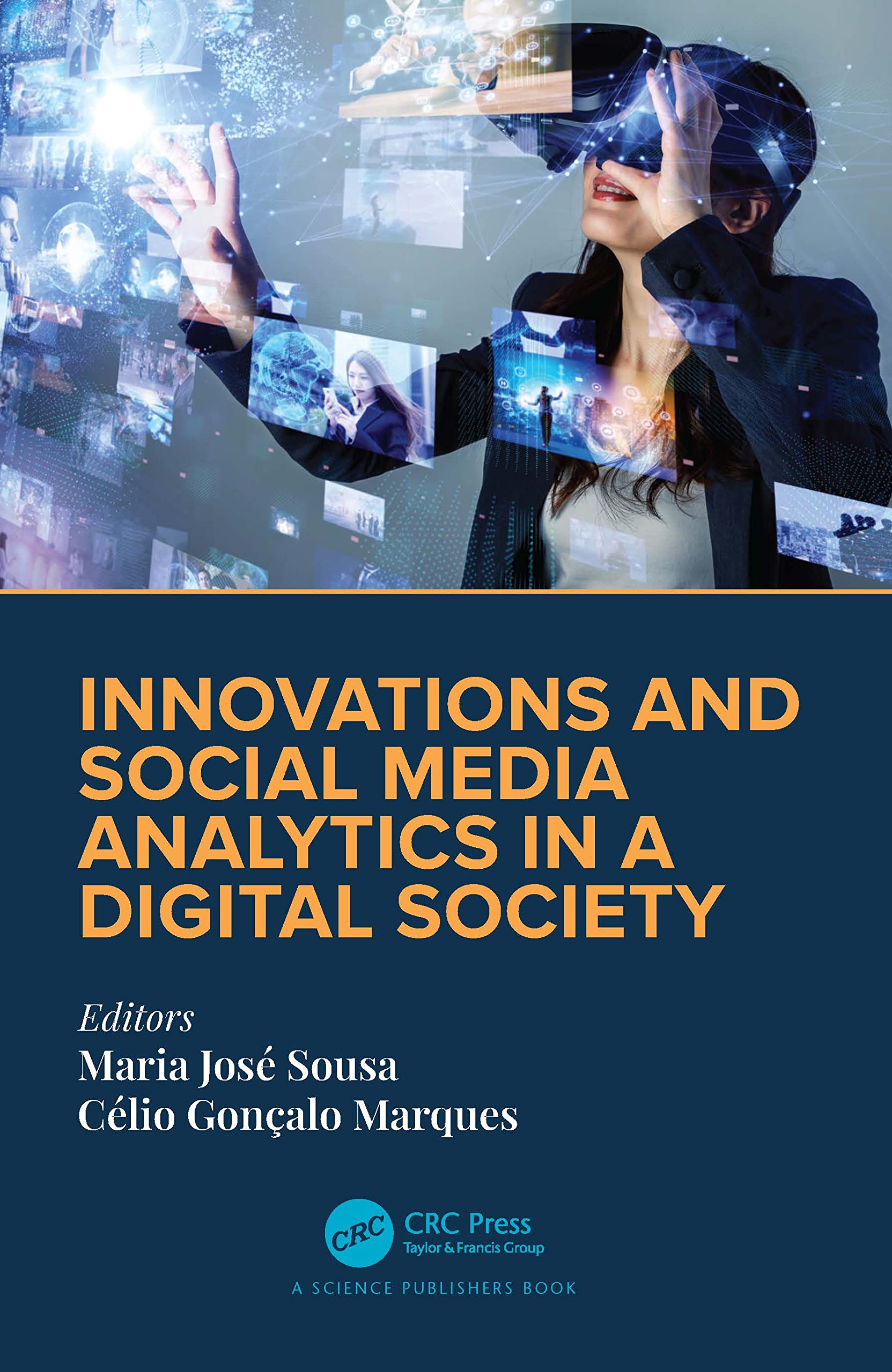 Innovations and Social Media Analytics in a Digital Society Media & Communication