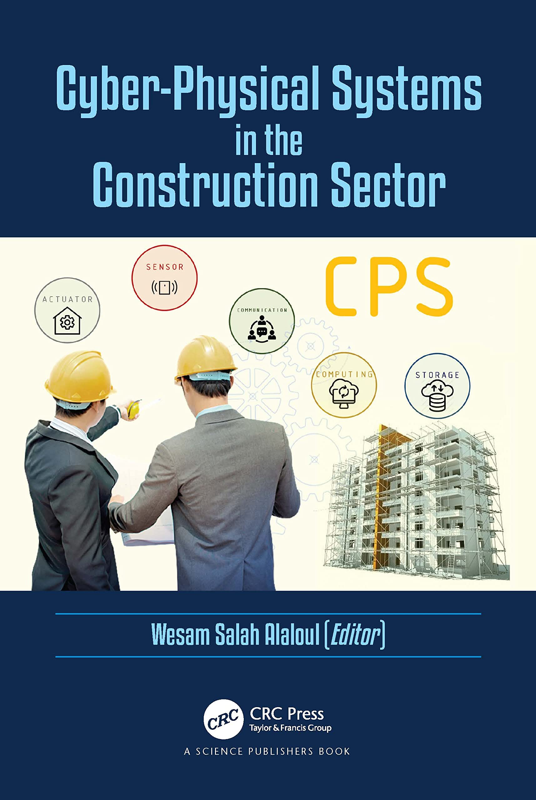 Cyber-Physical Systems in the Construction Sector Business, Finance & Career