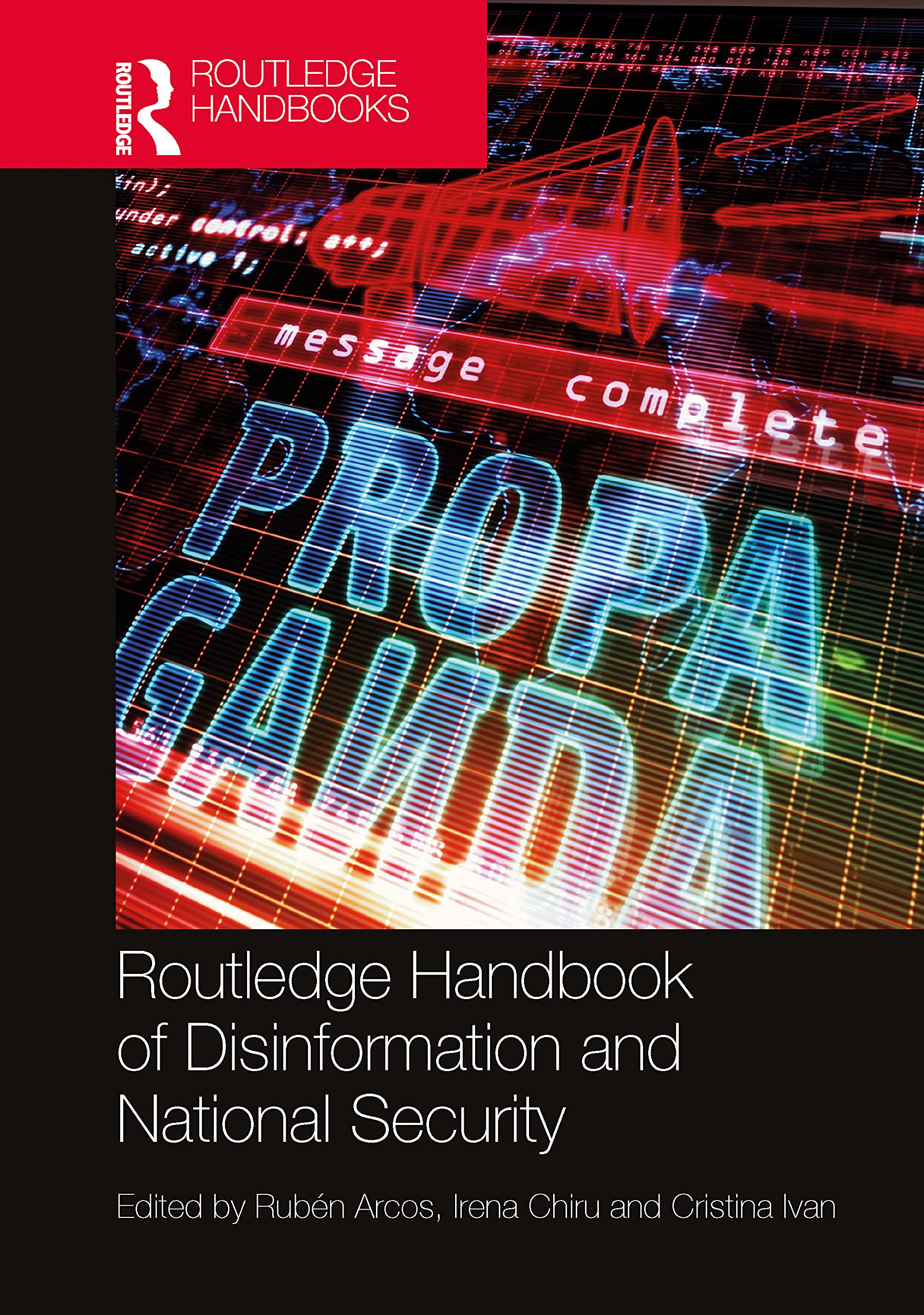 Routledge Handbook of Disinformation and National Security (Routledge Handbooks) Law