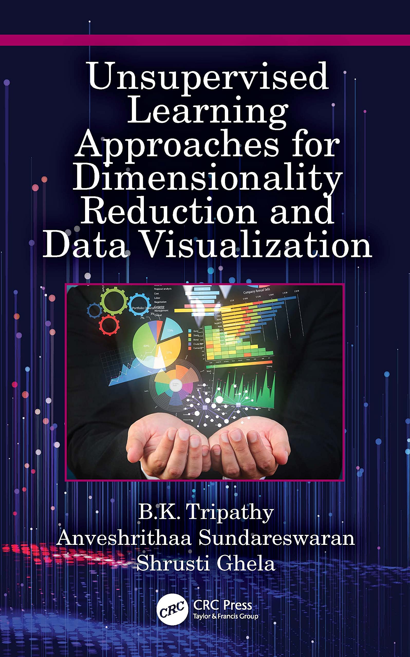 Unsupervised Learning Approaches for Dimensionality Reduction and Data Visualization Computer Science