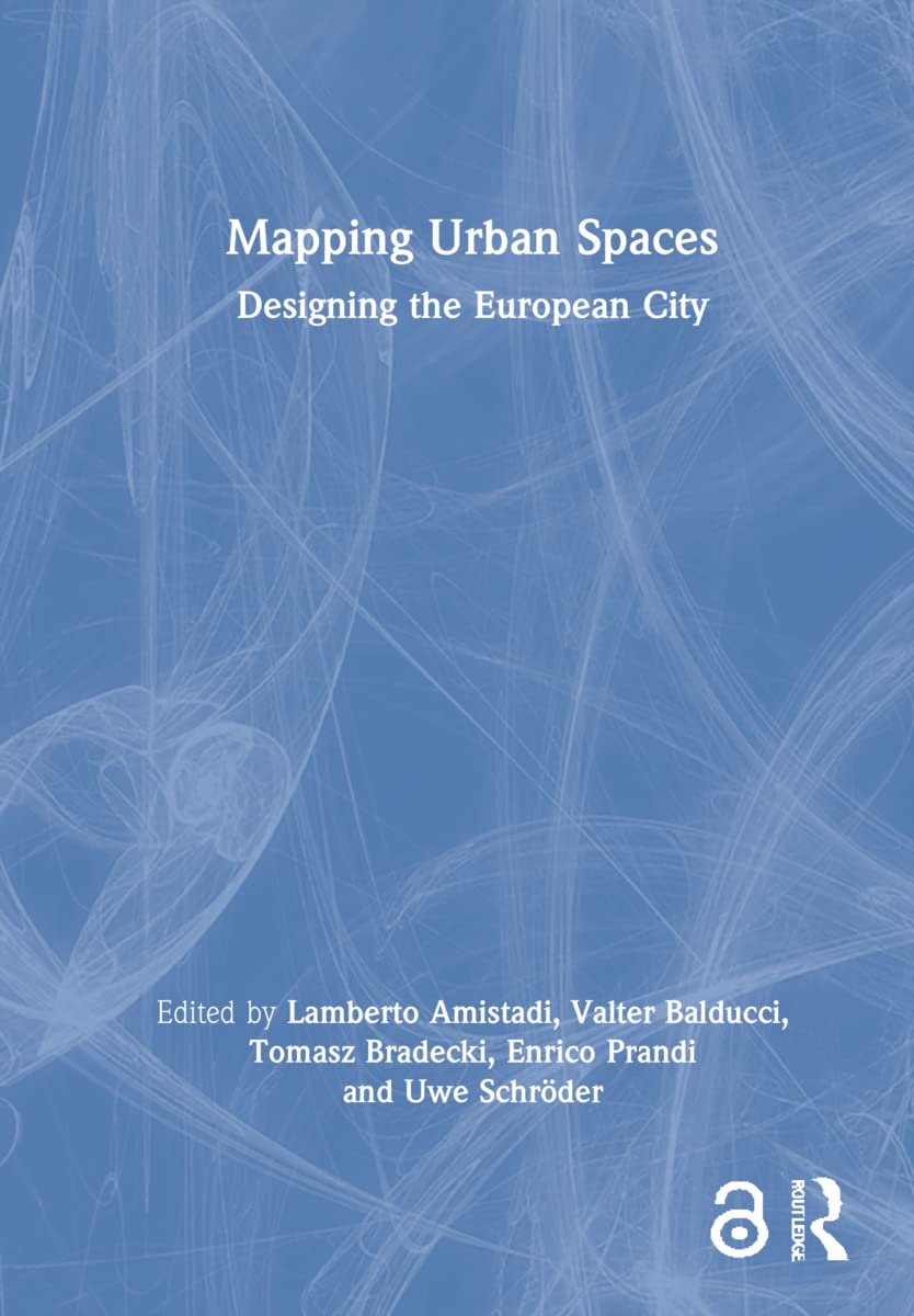 Mapping Urban Spaces: Designing the European City Social Sciences