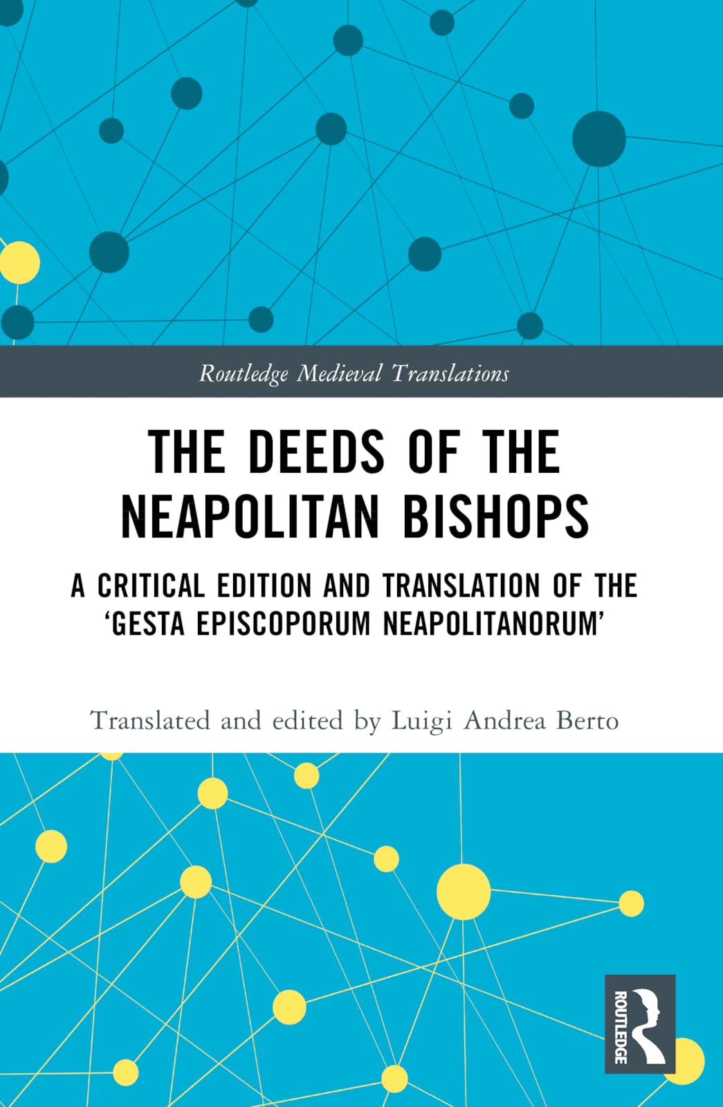 The Deeds of the Neapolitan Bishops Contemporary literature