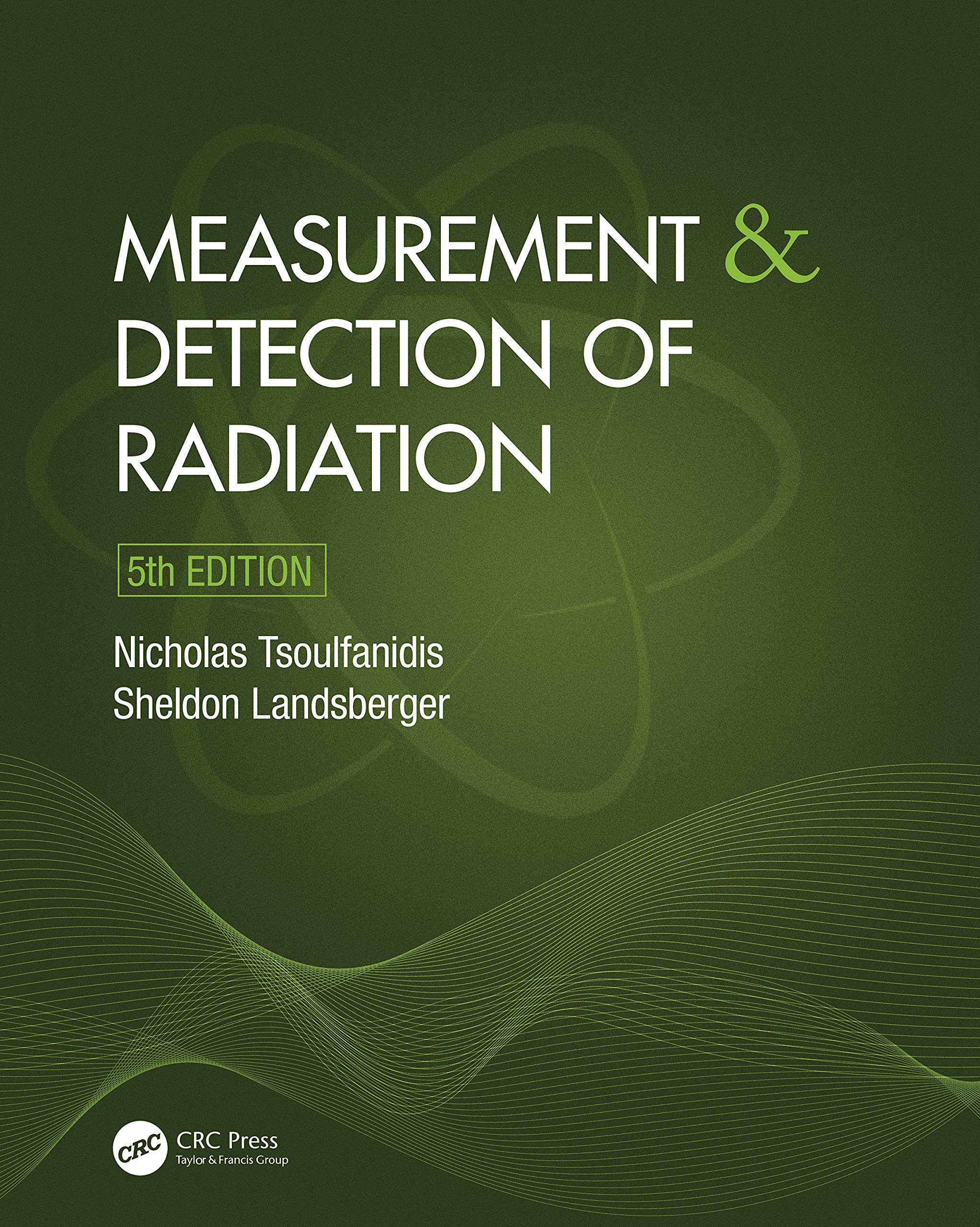 Measurement and Detection of Radiation Medicine