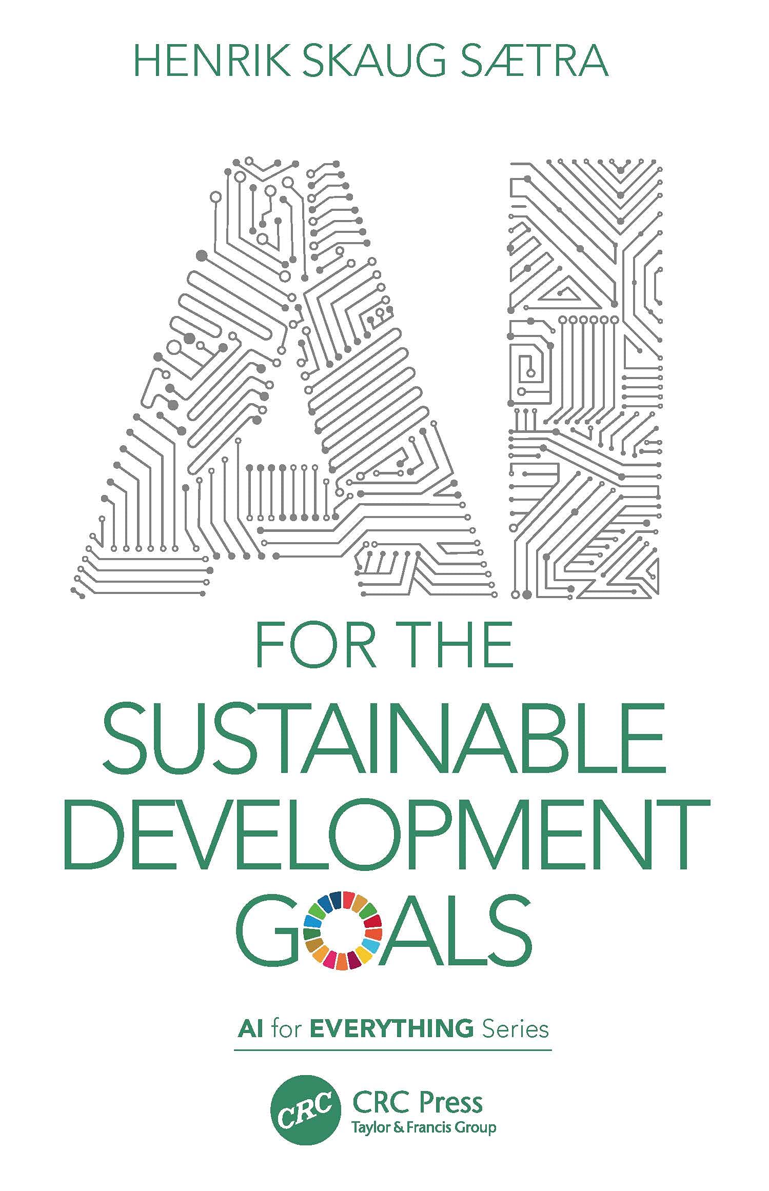 AI for the Sustainable Development Goals (Ai for Everything) Computer Science