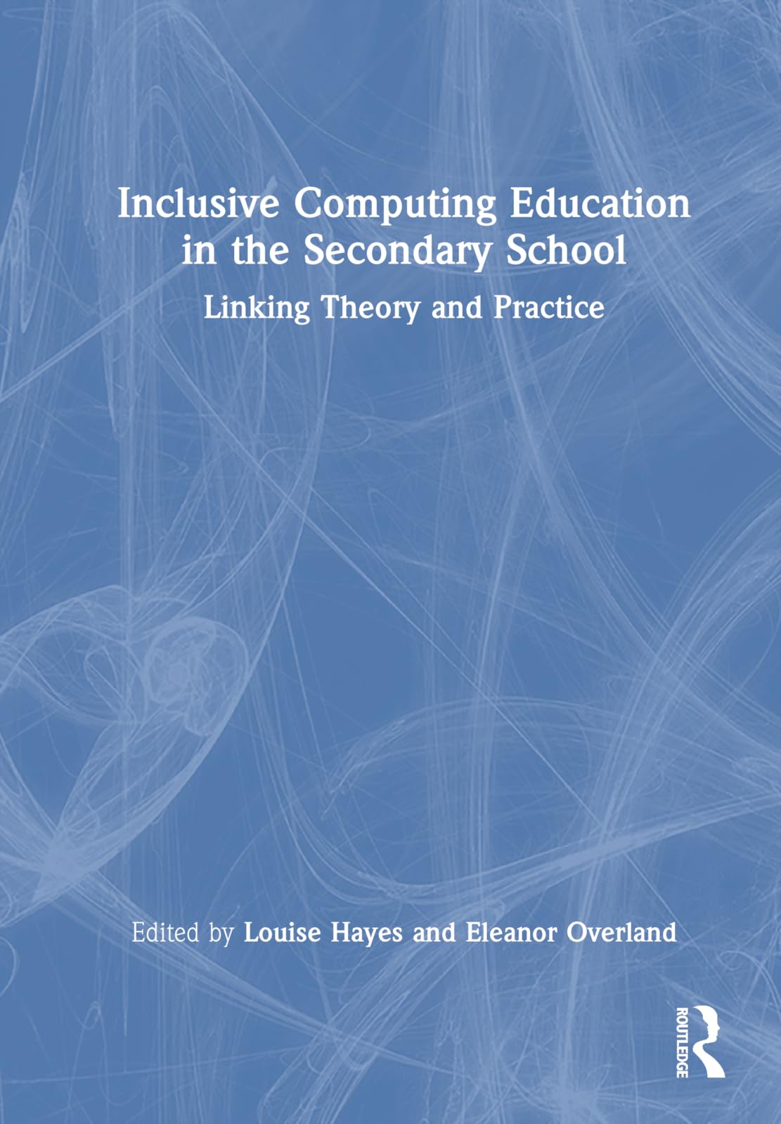 Product Image: Inclusive Computing Education in the Secondary School