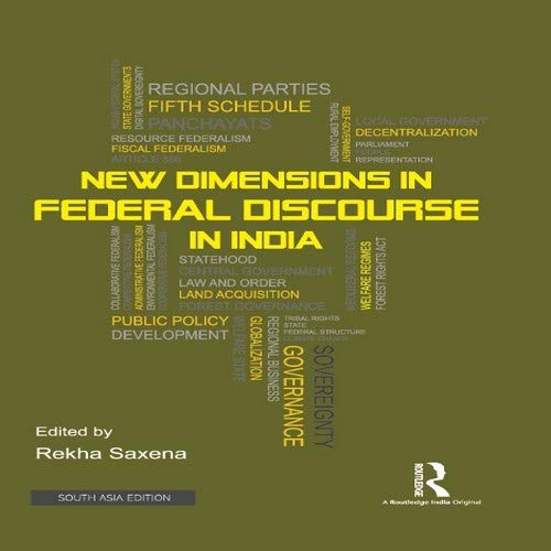 New Dimensions in Federal Discourse in India Books