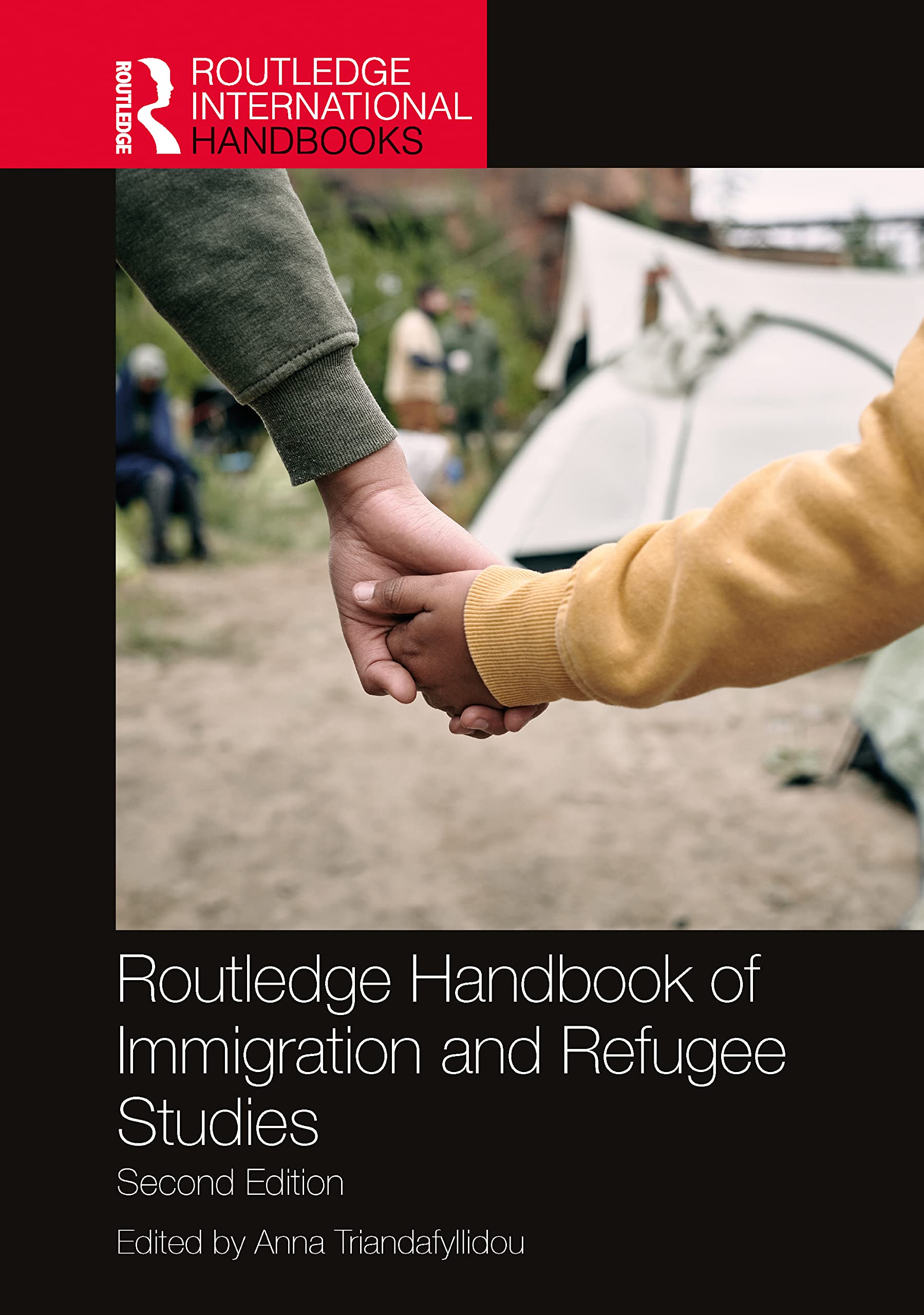 Routledge Handbook of Immigration and Refugee Studies (Routledge International Handbooks) Books