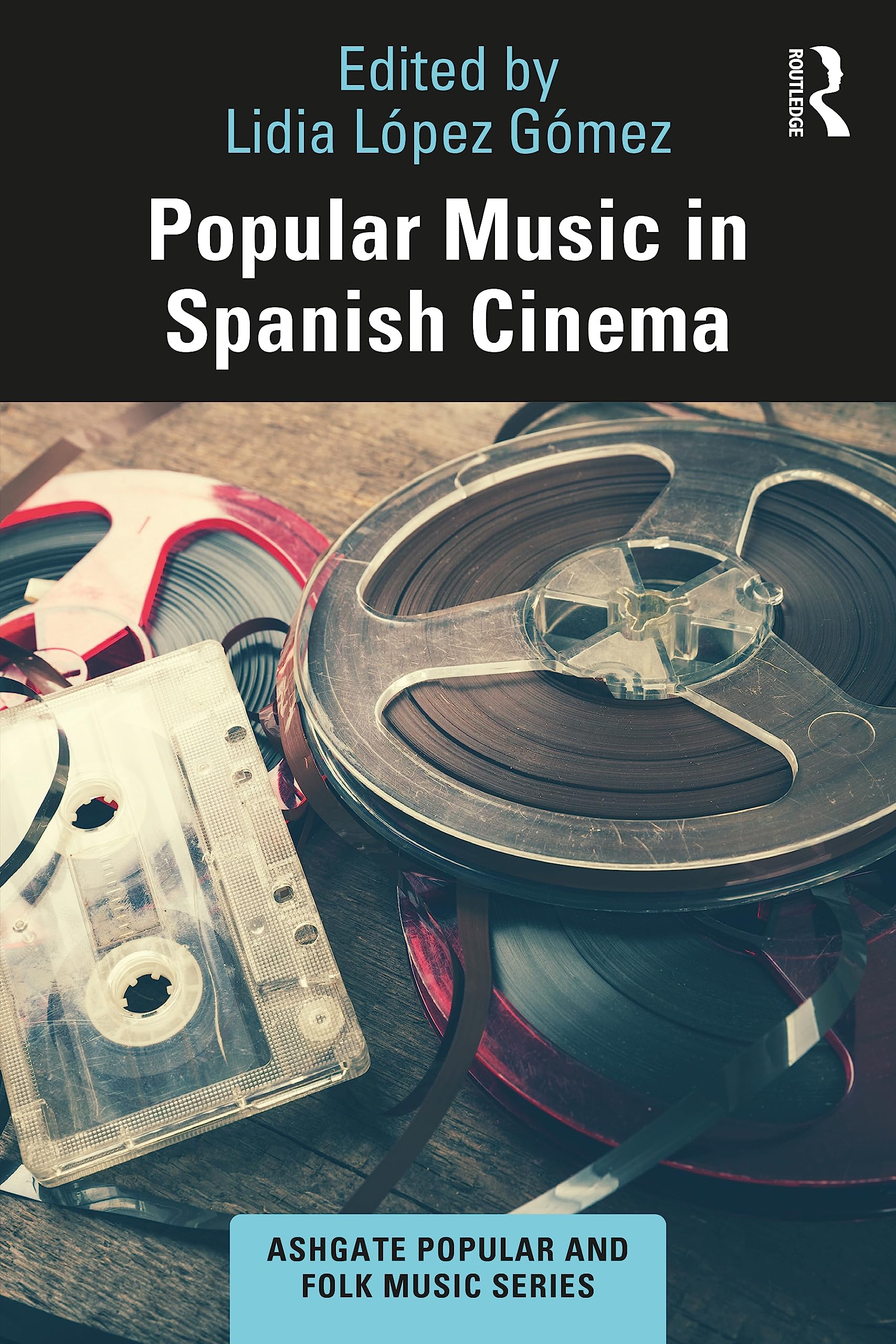 Popular Music in Spanish Cinema Books