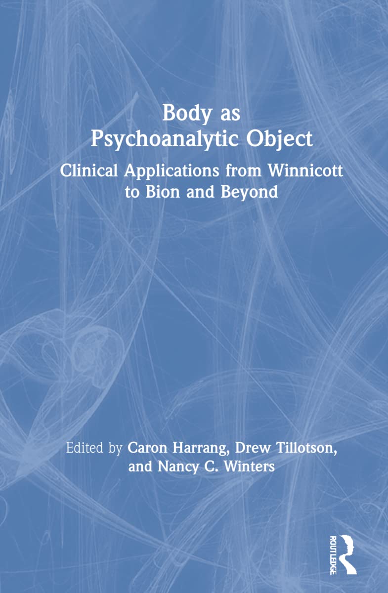 Body as Psychoanalytic Object Memories