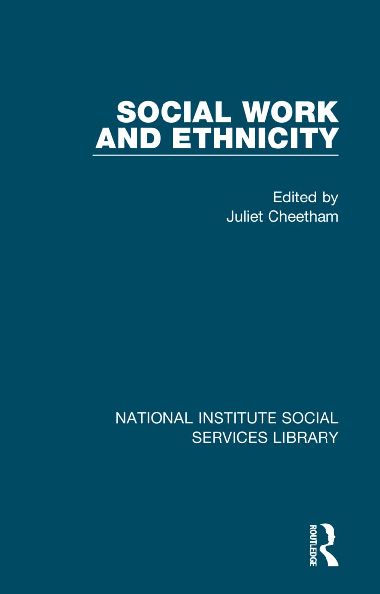 Social Work and Ethnicity (National Institute Social Services Library) Medicine