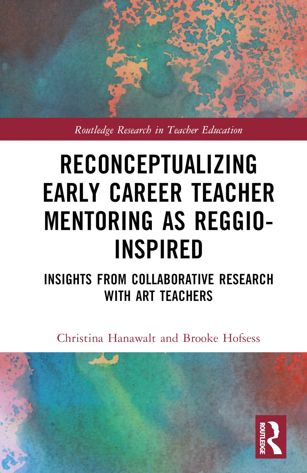 Reconceptualizing Early Career Teacher Mentoring as Reggio-Inspired Education & Training