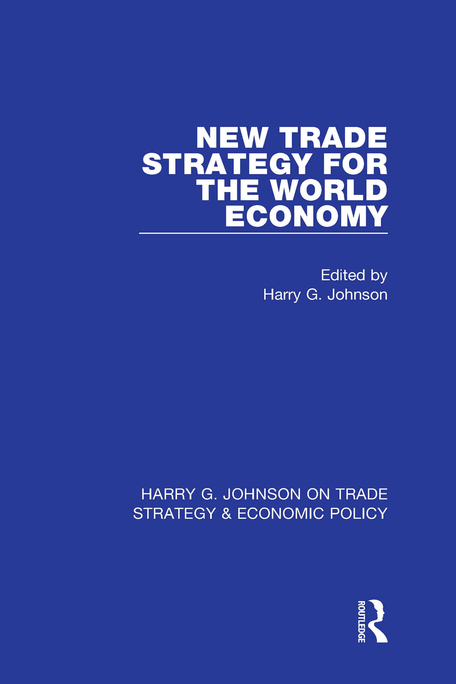 New Trade Strategy for the World Economy Law