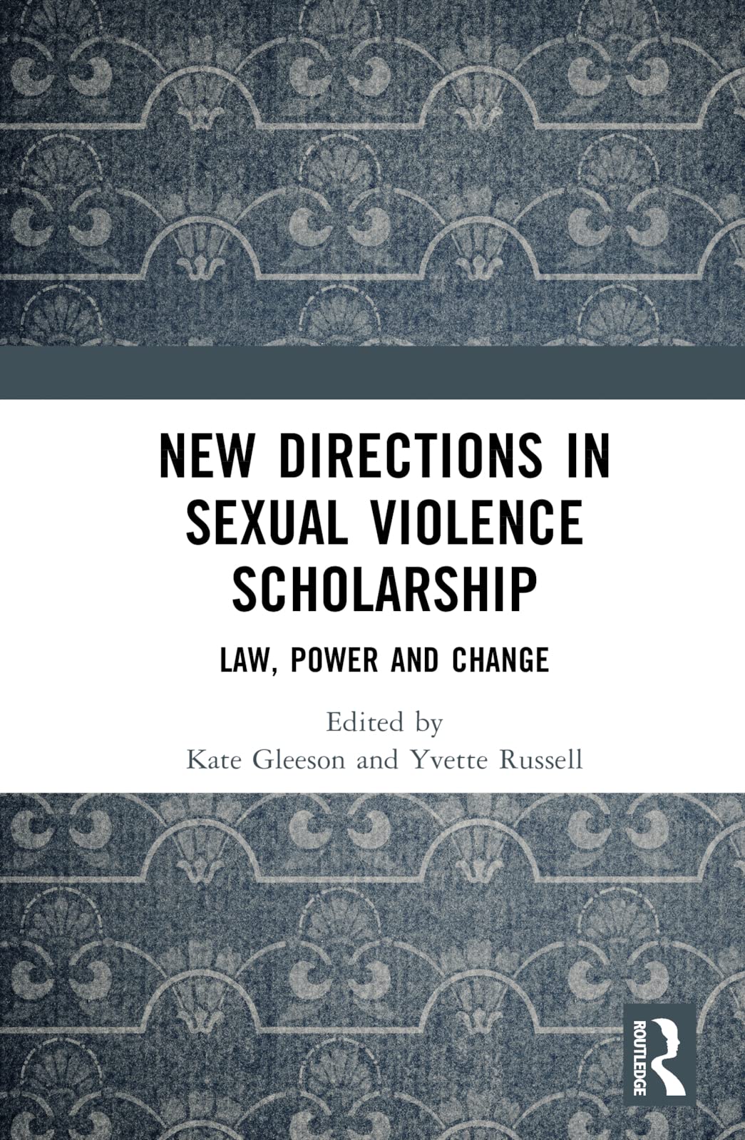 New Directions in Sexual Violence Scholarship Law