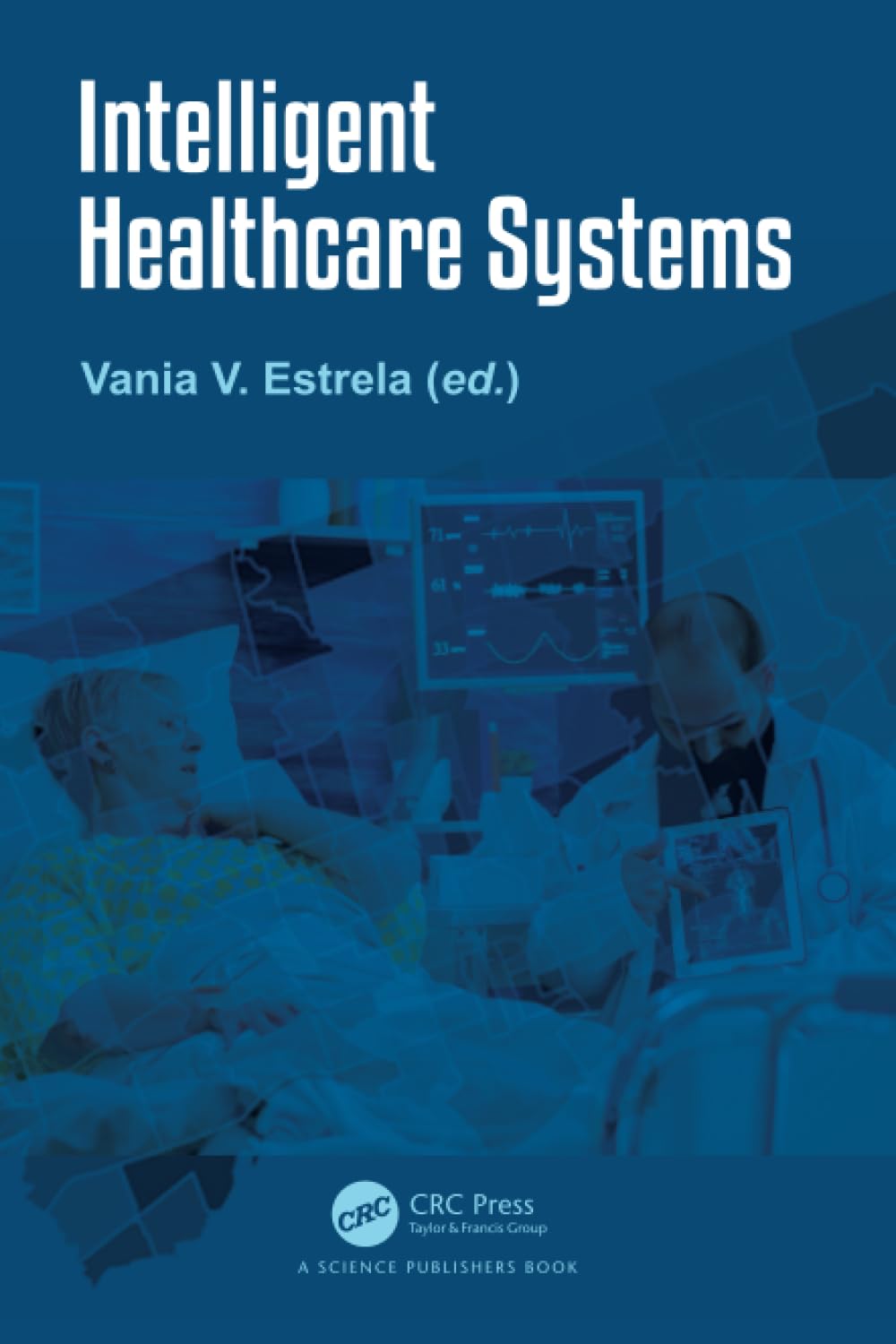 Intelligent Healthcare Systems Medicine