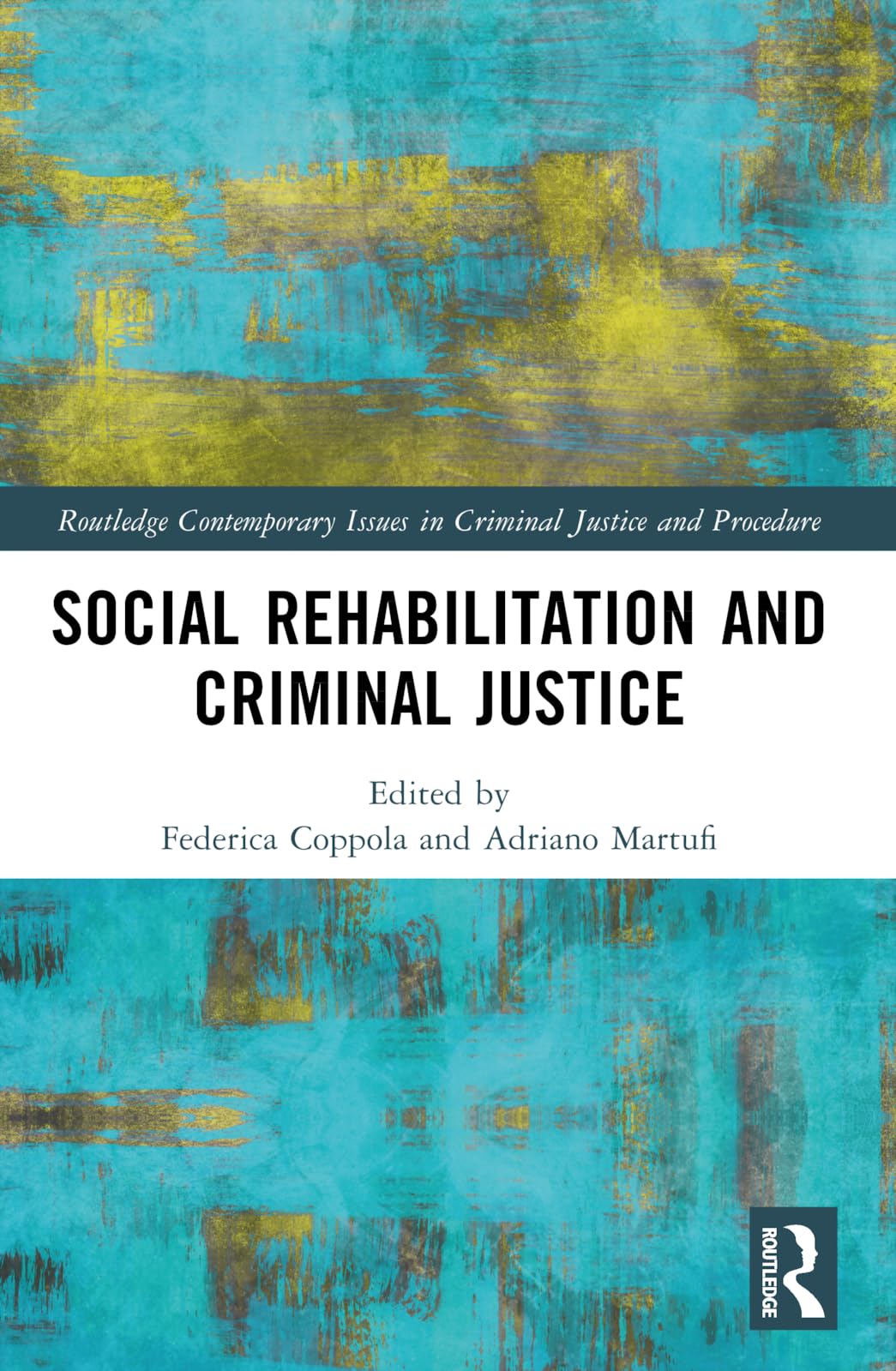 Social Rehabilitation and Criminal Justice Law