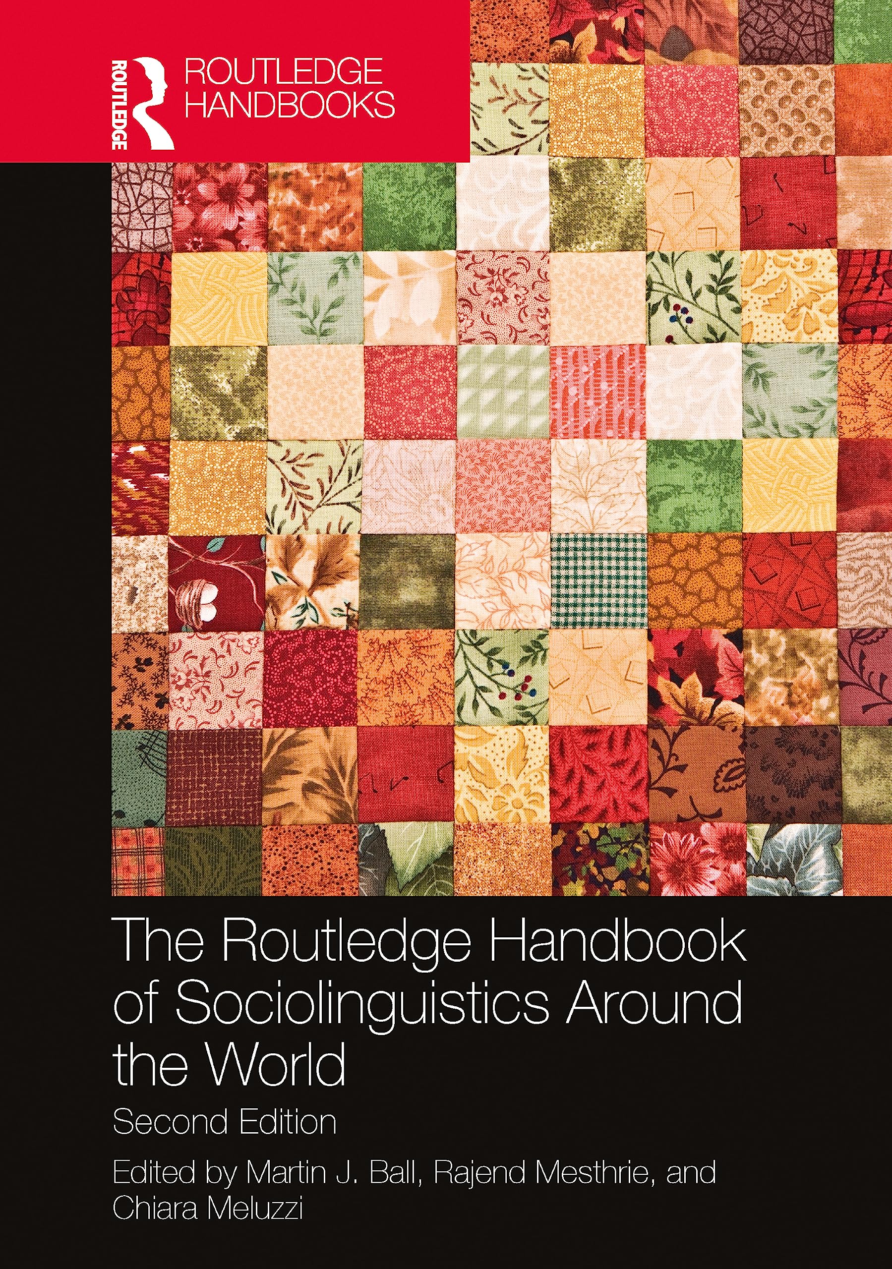 The Routledge Handbook of Sociolinguistics Around the World Social Sciences