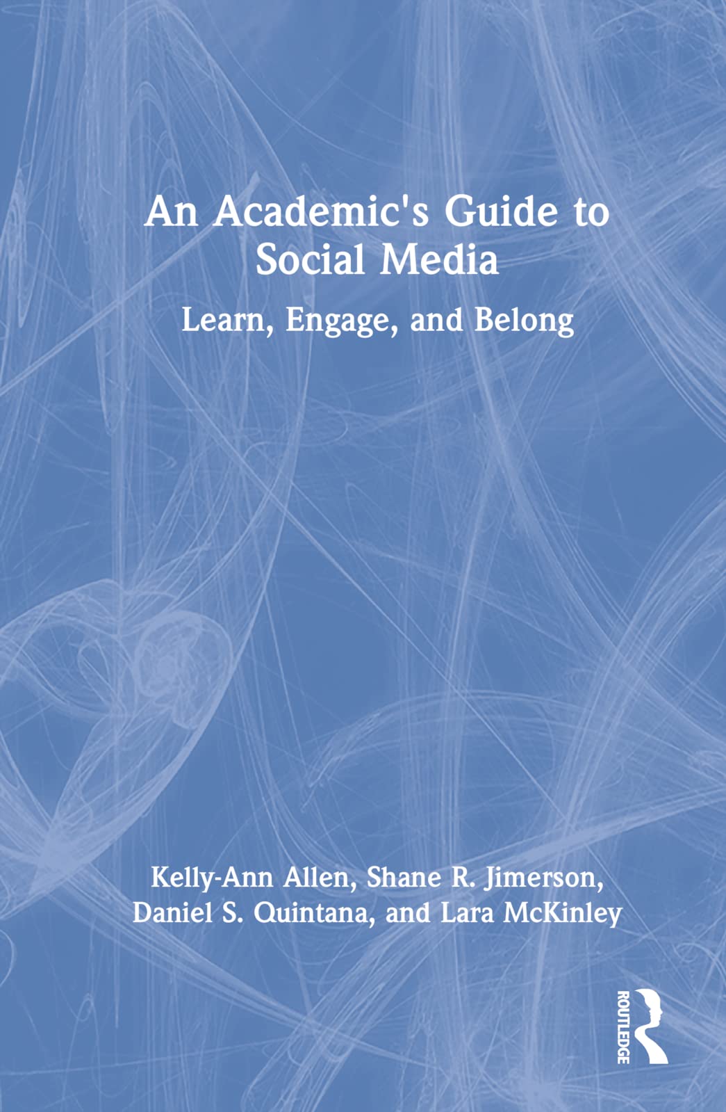 An Academic's Guide to Social Media Business, Finance & Career