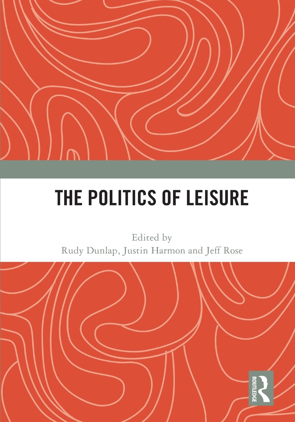 The Politics of Leisure Books