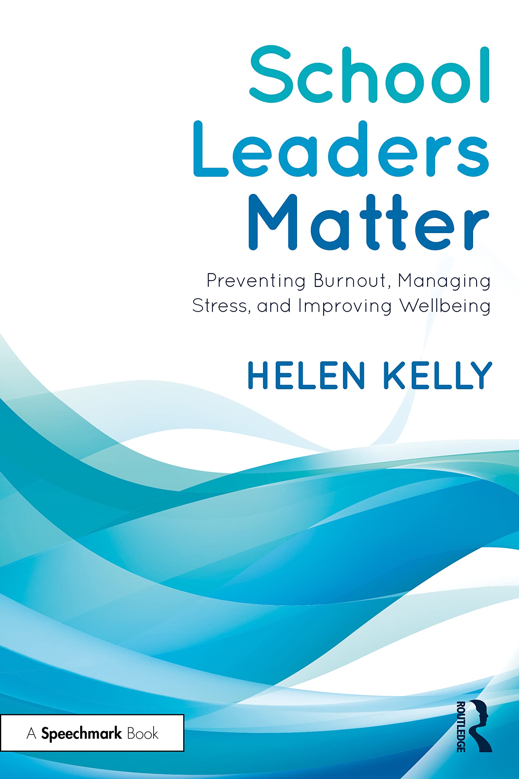 School Leaders Matter Business, Finance & Career Books