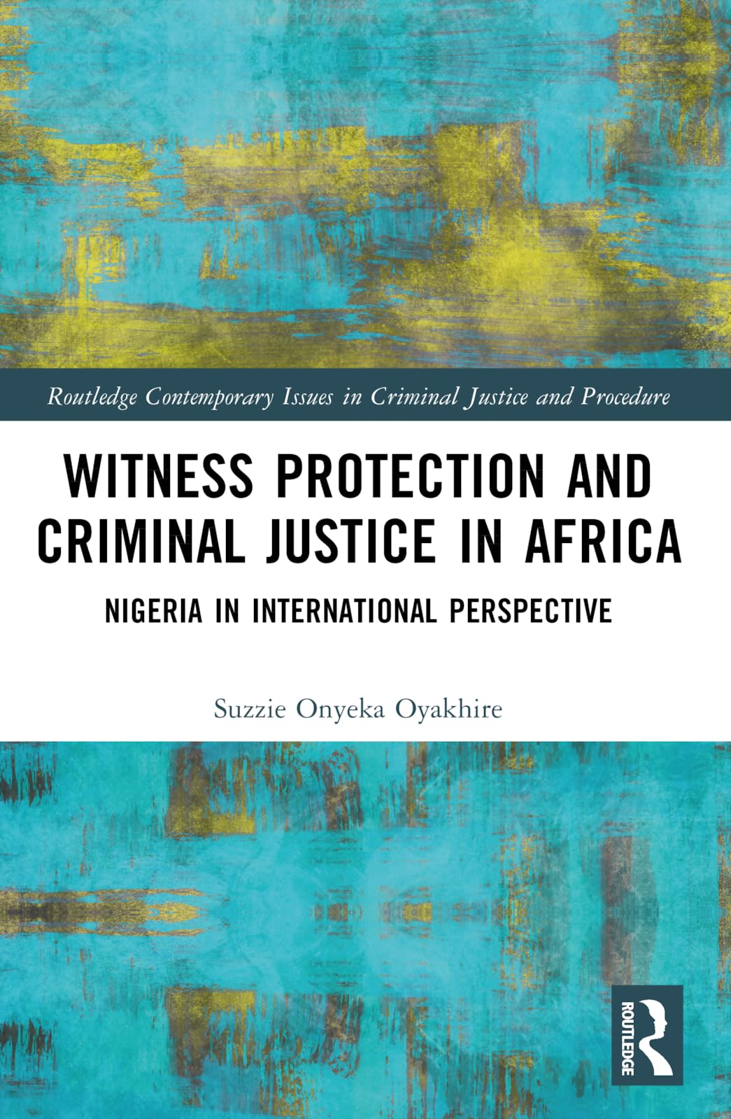Witness Protection and Criminal Justice in Africa Law