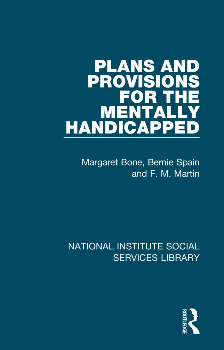 Plans and Provisions for the Mentally Handicapped Medicine