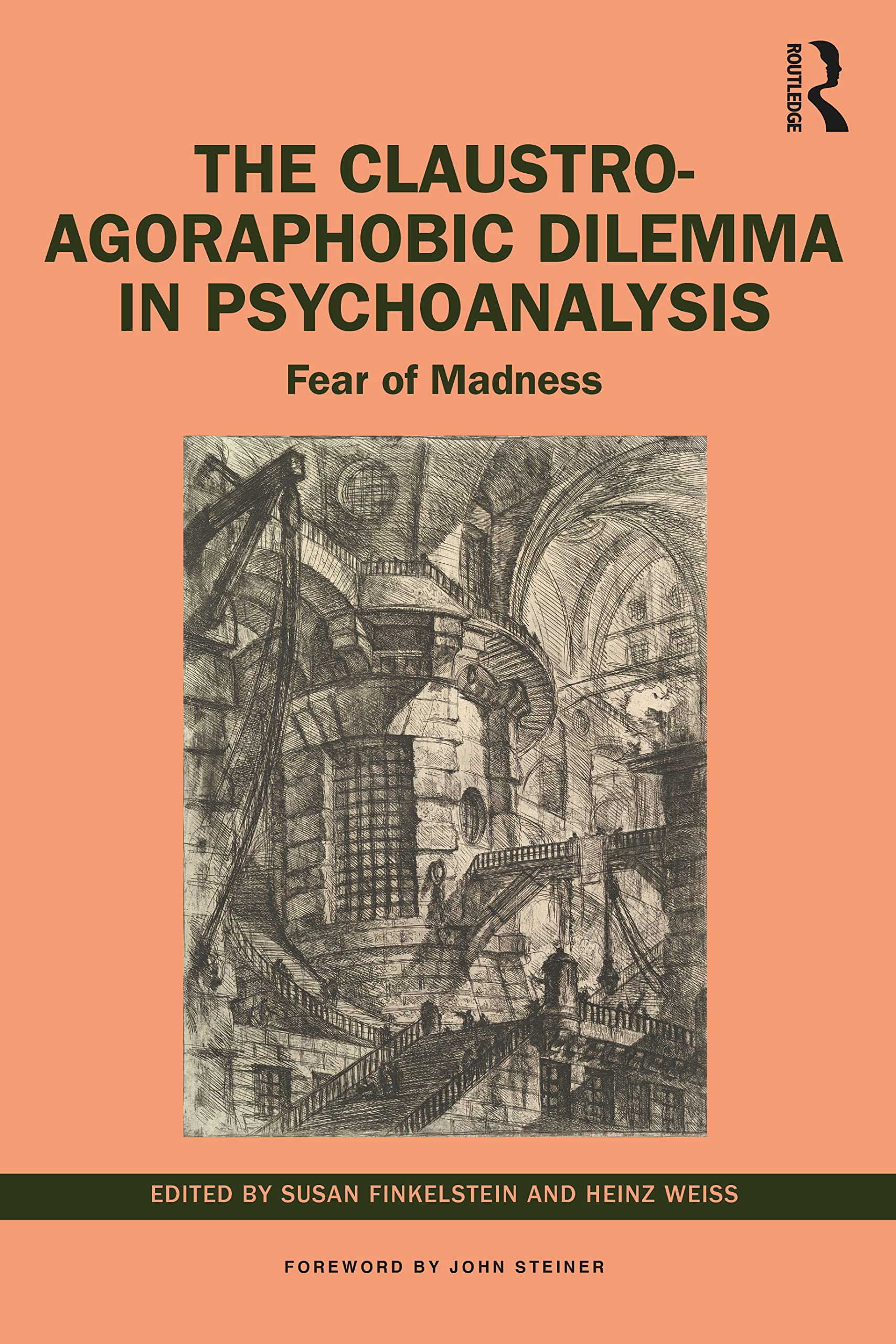 The Claustro-Agoraphobic Dilemma in Psychoanalysis: Fear of Madness Medicine