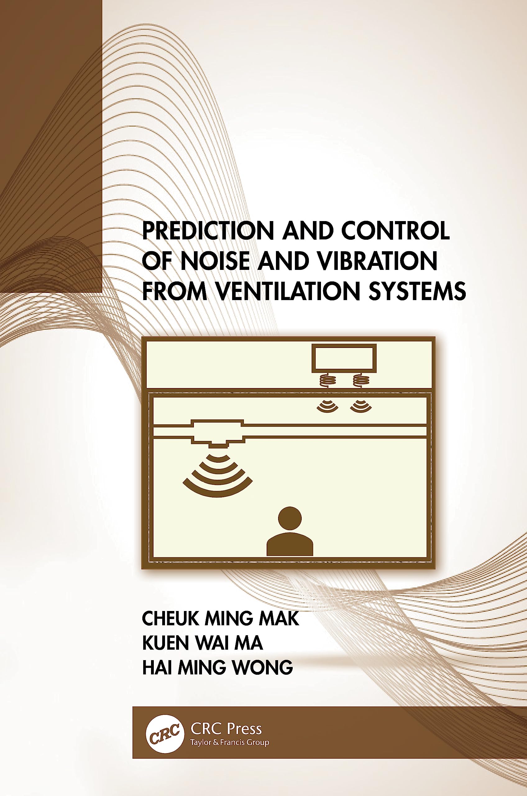 Prediction and Control of Noise and Vibration from Ventilation Systems Medicine