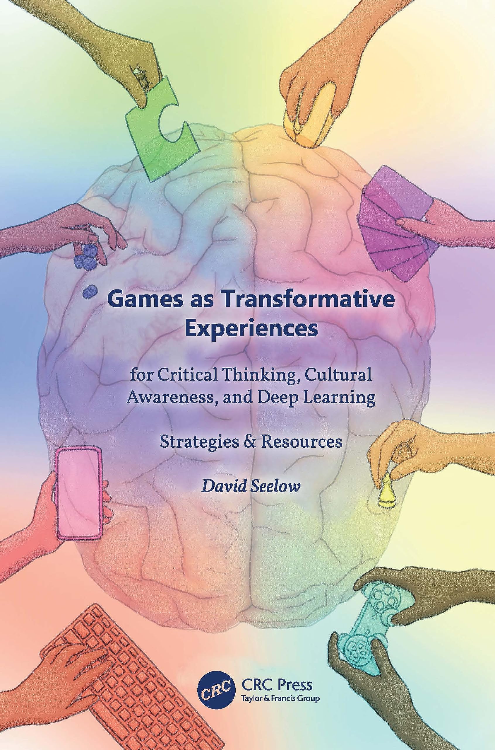 Product Image: Games as Transformative Experiences for Critical Thinking, Cultural Awareness, and Deep Learning