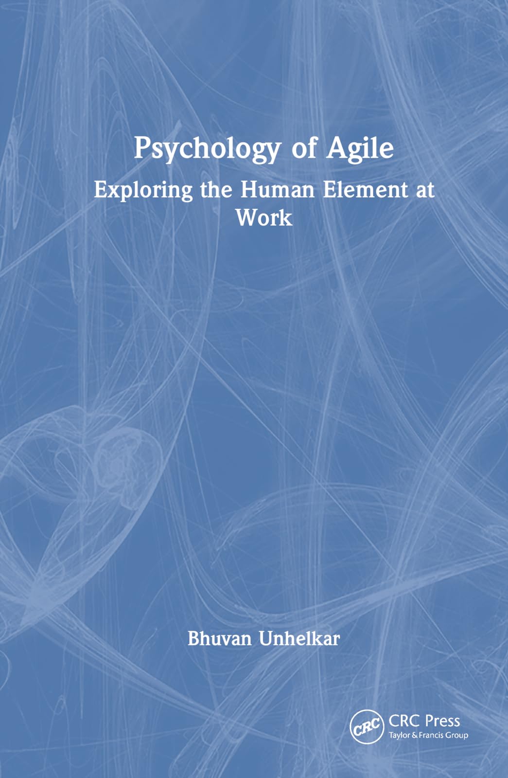 Psychology of Agile Business, Finance & Career